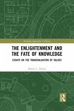 The Enlightenment and the Fate of Knowledge - Davies, Martin