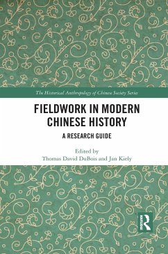 Fieldwork in Modern Chinese History