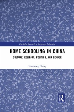 Home Schooling in China - Sheng, Xiaoming