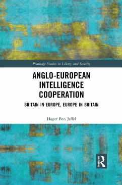 Anglo-European Intelligence Cooperation - Ben Jaffel, Hager