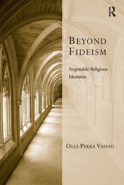 Beyond Fideism - Vainio, Olli-Pekka