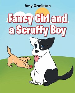 Fancy Girl and a Scruffy Boy - Ormiston, Amy