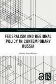 Federalism and Regional Policy in Contemporary Russia