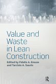 Value and Waste in Lean Construction