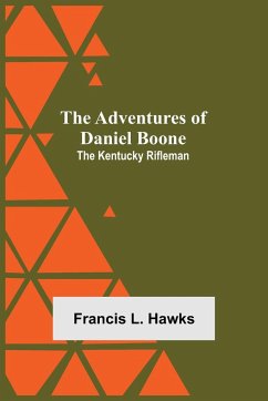 The Adventures of Daniel Boone - L. Hawks, Francis