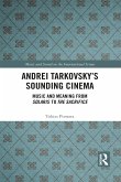 Andrei Tarkovsky's Sounding Cinema