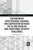 Contemporary Inter-regional Dialogue and Cooperation between the EU and ASEAN on Non-traditional Security Challenges