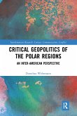 Critical Geopolitics of the Polar Regions