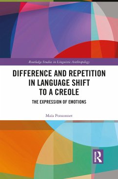 Difference and Repetition in Language Shift to a Creole - Ponsonnet, Maïa