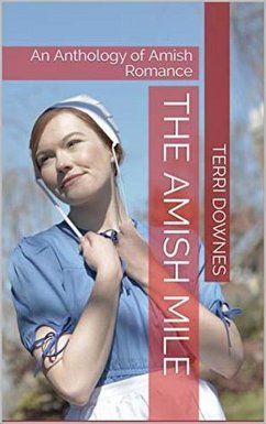 The Amish Mile (eBook, ePUB) - Downes, Terri