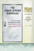 The Junior Officer Bunkroom (eBook, ePUB) The Junior Officer Bunkroom (eBook, ePUB)