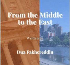 From The Middle To The East (eBook, ePUB) - Fakhereddin, Dua