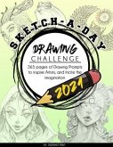 Sketch-A-Day Drawing Challenge 2021: 365 pages of Drawing Prompts to inspire Artists, and Incite the imagination (eBook, ePUB)