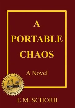 A PORTABLE CHAOS - Schorb, E. M.