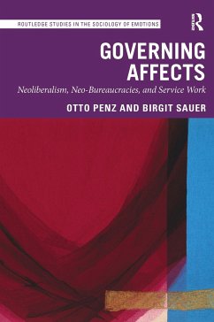 Governing Affects - Penz, Otto; Sauer, Birgit