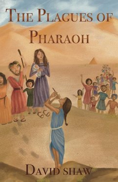 The Plagues of Pharaoh - Shaw, David