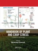 Handbook of Plant and Crop Stress, Fourth Edition Handbook of Plant and Crop Stress, Fourth Edition