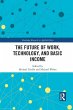 The Future of Work, Technology, and... - Bild 1