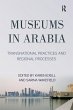 Museums in Arabia - Bild 1