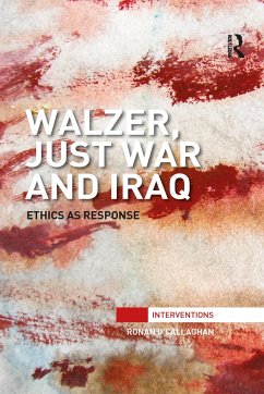 Walzer, Just War and Iraq - O'Callaghan, Ronan