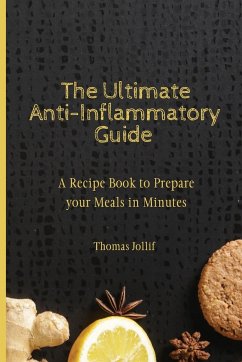 The Ultimate Anti-Inflammatory Guide - Jollif, Thomas