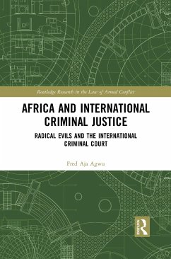 Africa and International Criminal Justice - Agwu, Fred