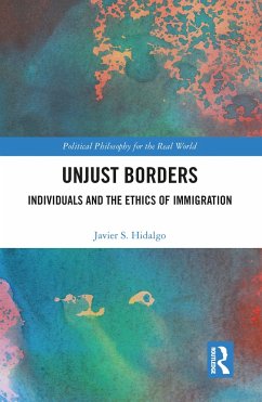 Unjust Borders - Hidalgo, Javier S.