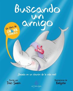 Buscando un amigo (Spanish Edition) - Swain, Traci