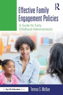 Effective Family Engagement Policies - McKay, Teresa S