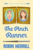 The Pinch Runner (Wing and a Prayer Mysteries, #3) (eBook, ePUB)