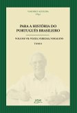 Para a história do português brasileiro (eBook, ePUB)