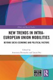 New Trends in Intra-European Union Mobilities (eBook, ePUB)