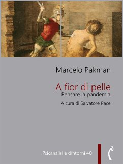 A fior di pelle (eBook, ePUB) - Pakman, Marcelo