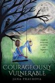 Courageously Vulnerable (eBook, ePUB)