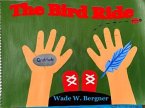 The Bird Ride (eBook, ePUB)