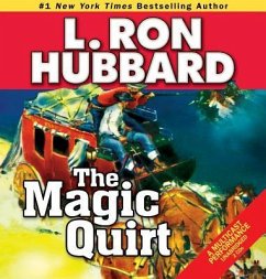 The Magic Quirt - Hubbard, L Ron