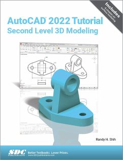 AutoCAD 2022 Tutorial Second Level 3D Modeling - Shih, Randy H.