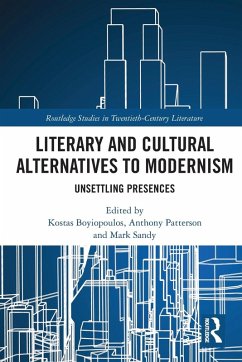 Literary and Cultural Alternatives to Modernism