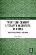 Twentieth-Century Literary Encounters... - Bild 1