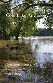 Cold Lake Anthology 2021