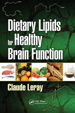 Dietary Lipids for Healthy Brain Function - Leray, Claude