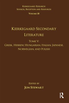 Volume 18, Tome V: Kierkegaard Secondary Literature