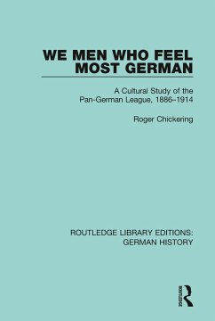 We Men Who Feel Most German - Chickering, Roger