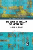 The Sense of Smell in the Middle Ages