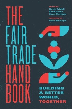 The Fair Trade Handbook - Fridell, Gavin (?St Mary?s University, Canada); Gross, Zack