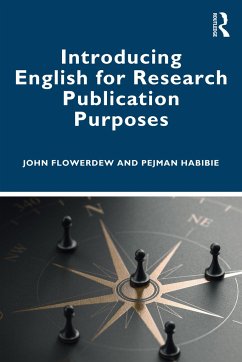 Introducing English for Research Publication Purposes - Flowerdew, John; Habibie, Pejman