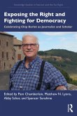 Exposing the Right and Fighting for Democracy