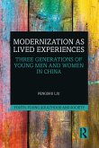 Modernization as Lived Experiences