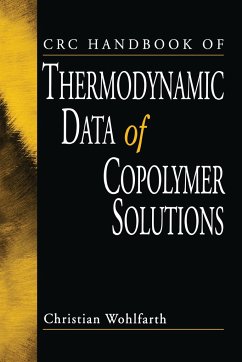 CRC Handbook of Thermodynamic Data of Copolymer Solutions - Wohlfarth, Christian