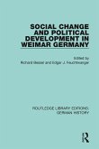 Social Change and Political Development in Weimar Germany